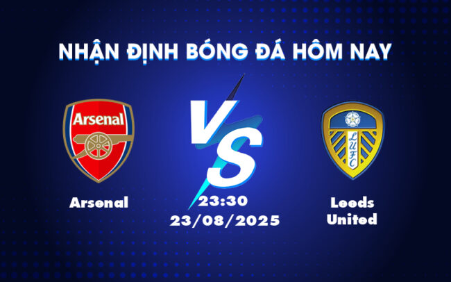 Nhận định soi kèo Arsenal vs Leeds United Trận cầu cân não tại Ngoại hạng Anh 6