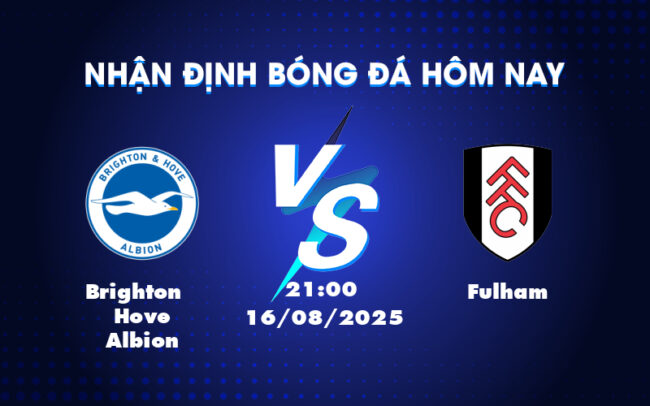 Soi kèo Brighton Hove Albion vs Fulham Đội khách gây bất ngờ 5