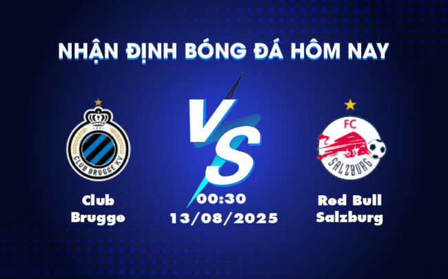 Nhận định bóng đá C1 Club Brugge vs Red Bull Salzburg Chủ nhà nắm lợi thế lớn 5