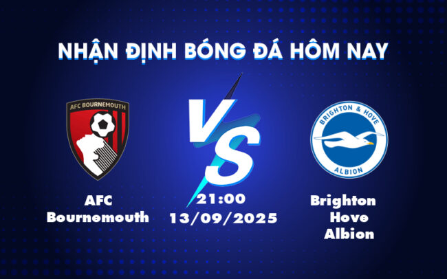 Soi kèo AFC Bournemouth vs Brighton Hove Albion Cơ hội khẳng định tại Vitality Stadium 6