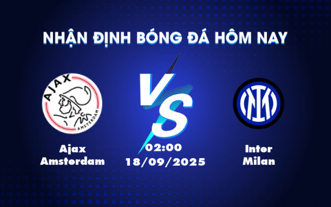 Soi kèo Ajax Amsterdam vs Inter Milan Chờ đợi màn tranh tài hấp dẫn tại sân chơi C1 5