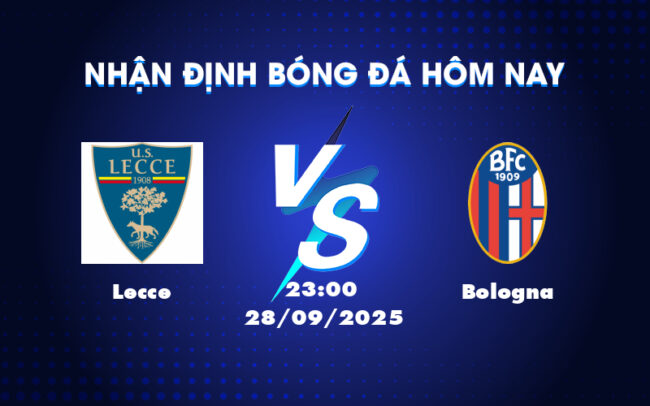 Nhận định soi kèo Lecce vs Bologna Lợi thế nghiêng về đội khách 4