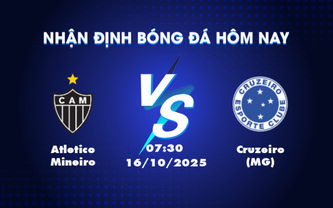Nhận định soi kèo Atletico Mineiro vs Cruzeiro Cuộc đối đầu kịch tính tại VĐQG Brazil 1