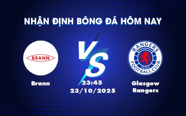 Nhận Định Soi Kèo Brann vs Glasgow Rangers Cuộc Chạm Trán Hấp Dẫn Tại C2 2