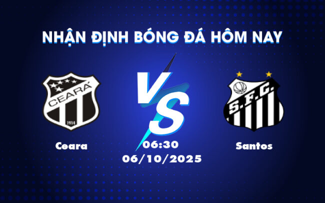 Nhận định Ceara vs Santos Phân tích chi tiết và dự đoán kèo đấu hấp dẫn tại VĐQG Brazil 5
